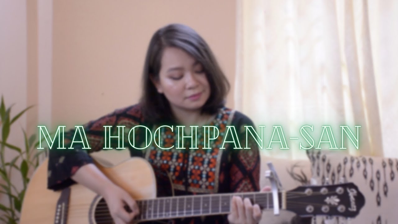Ma Hochpana-San | Rupayan Dewan | Suzan Keka | Kumar Samit Roy | Chakma Song