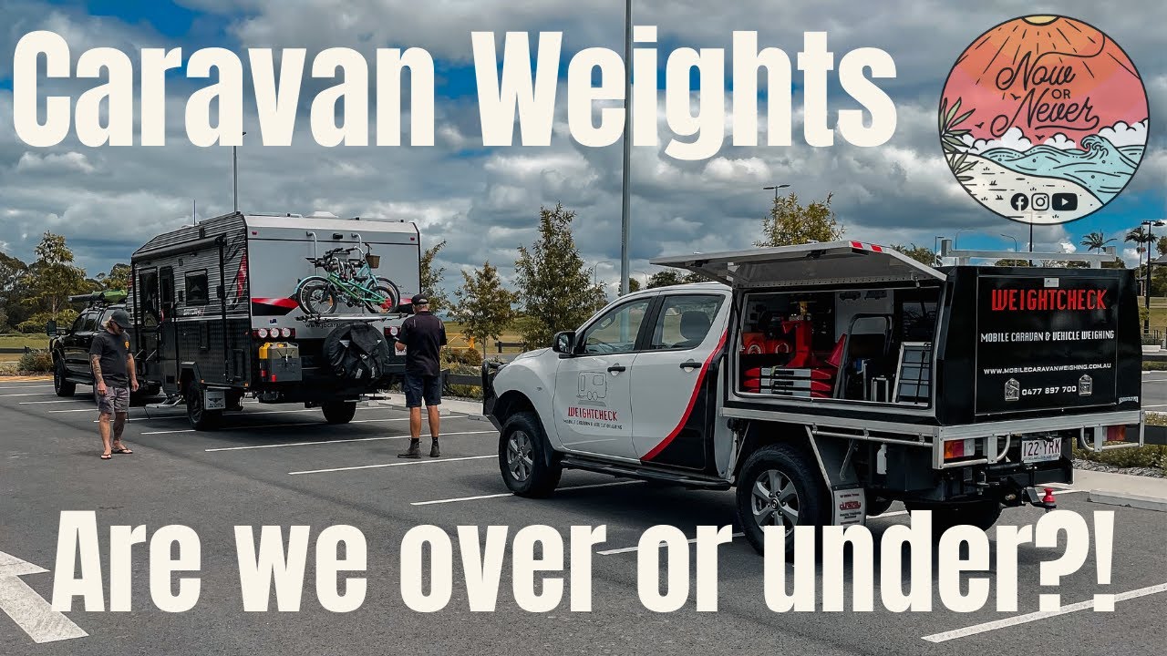 Caravan Weights - GVM, ATM, GCM - Are we over or under?!