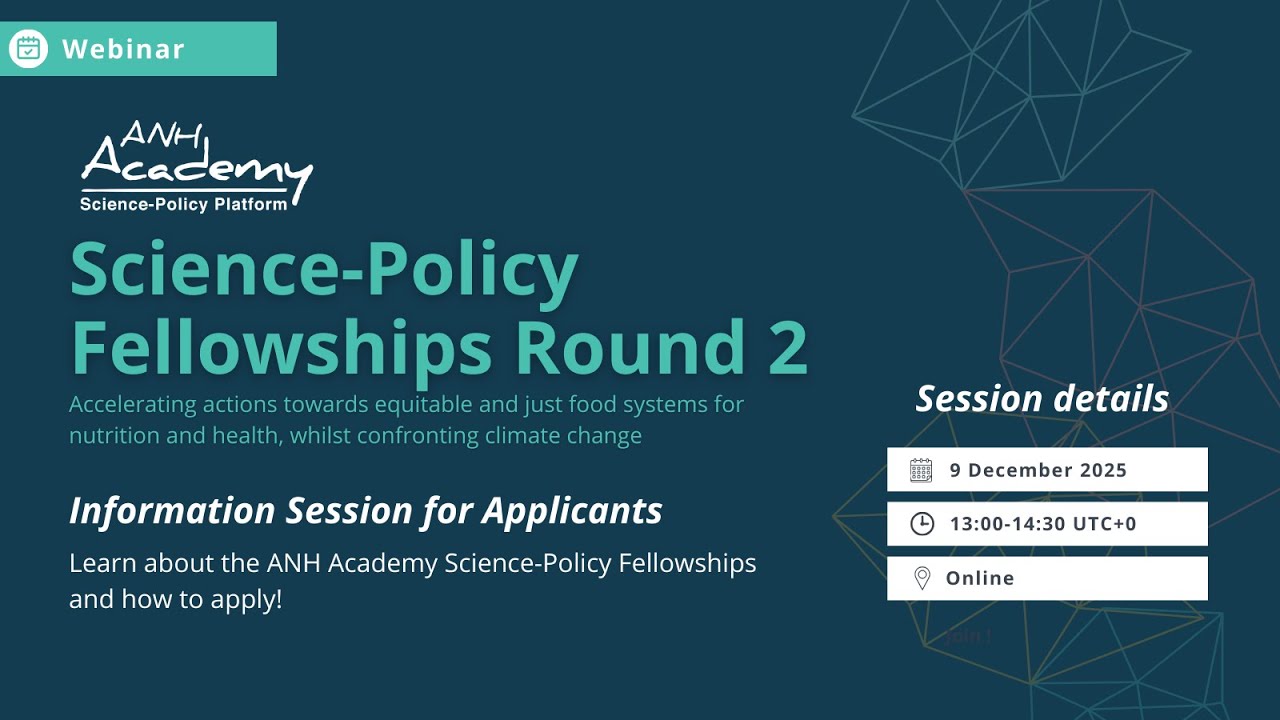 Webinar: ANH Academy Science Policy Fellowships Round 2