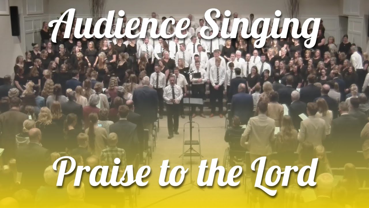 Praise to the Lord - Kingdom Voices 2025 - Audience Singing