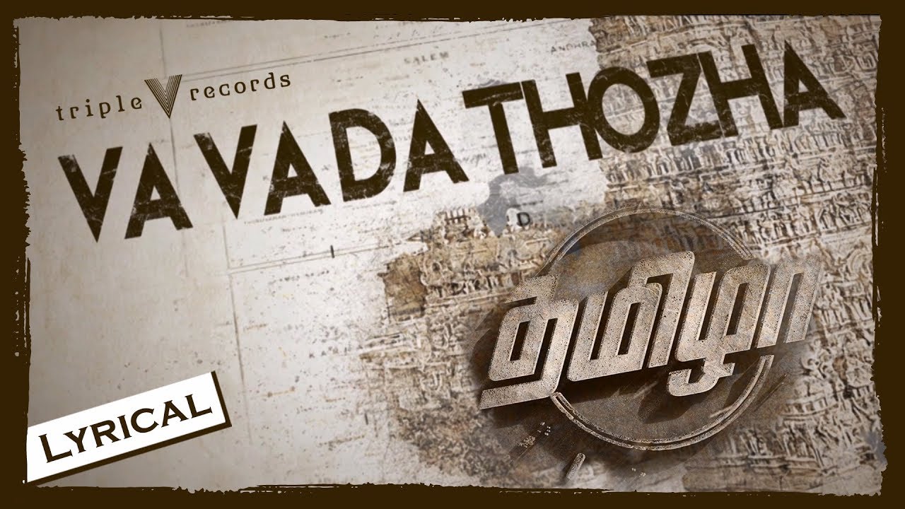 Va Vada Thozha - Thamizha | Lyric Video | Ranjith, Tupakeys | Billa | Triple V Records