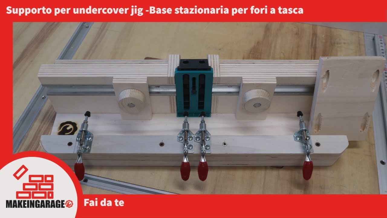 Base stazionaria per fori a tasca - Ultimate Undercover Jig - Fai da te
