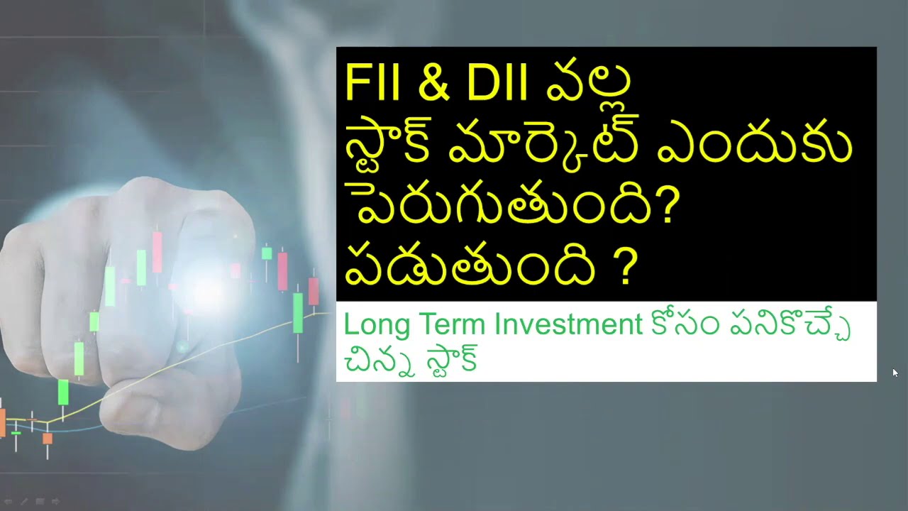 Why and How FII & DII are responsible for Market Ups and Downs