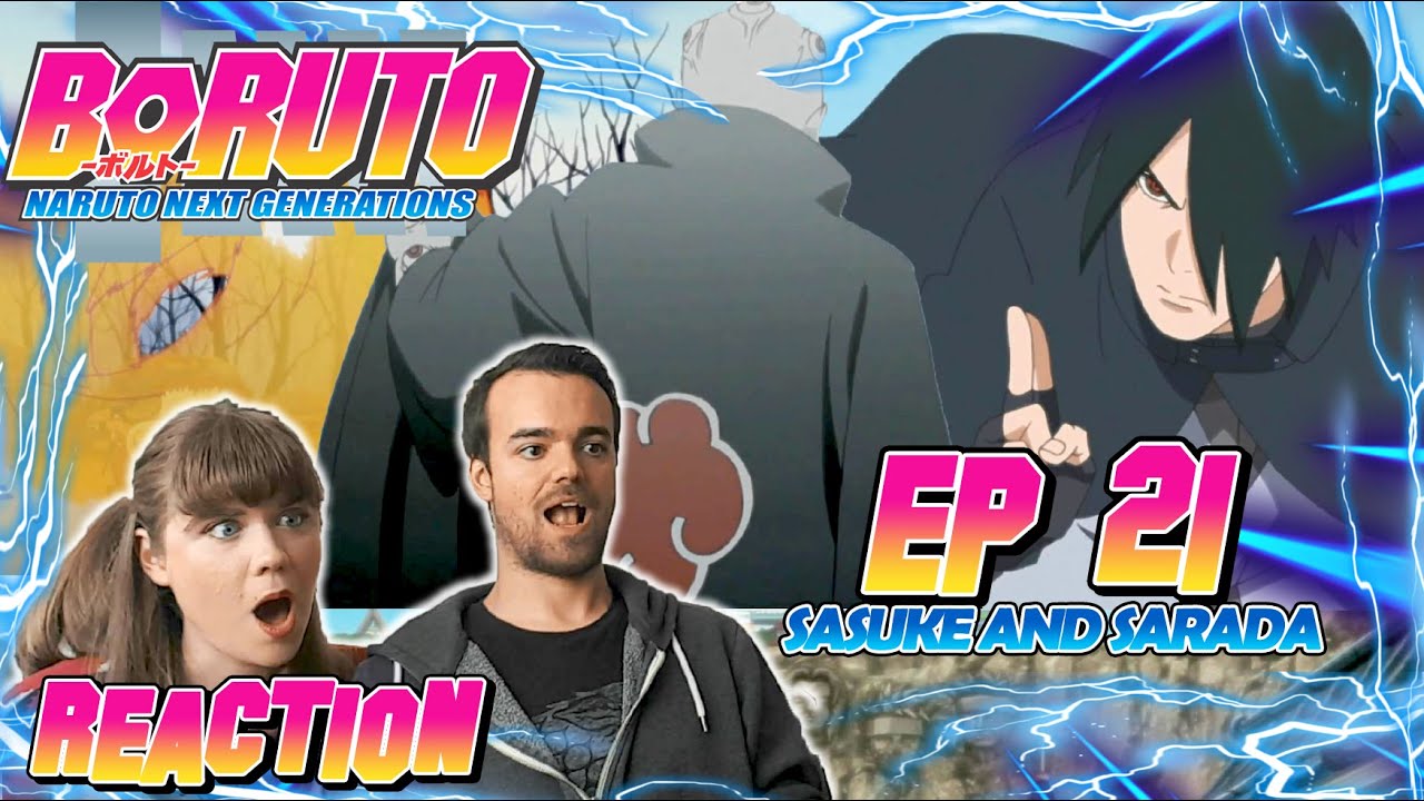 Sasuke and Sarada - Boruto Episode 21 Reaction
