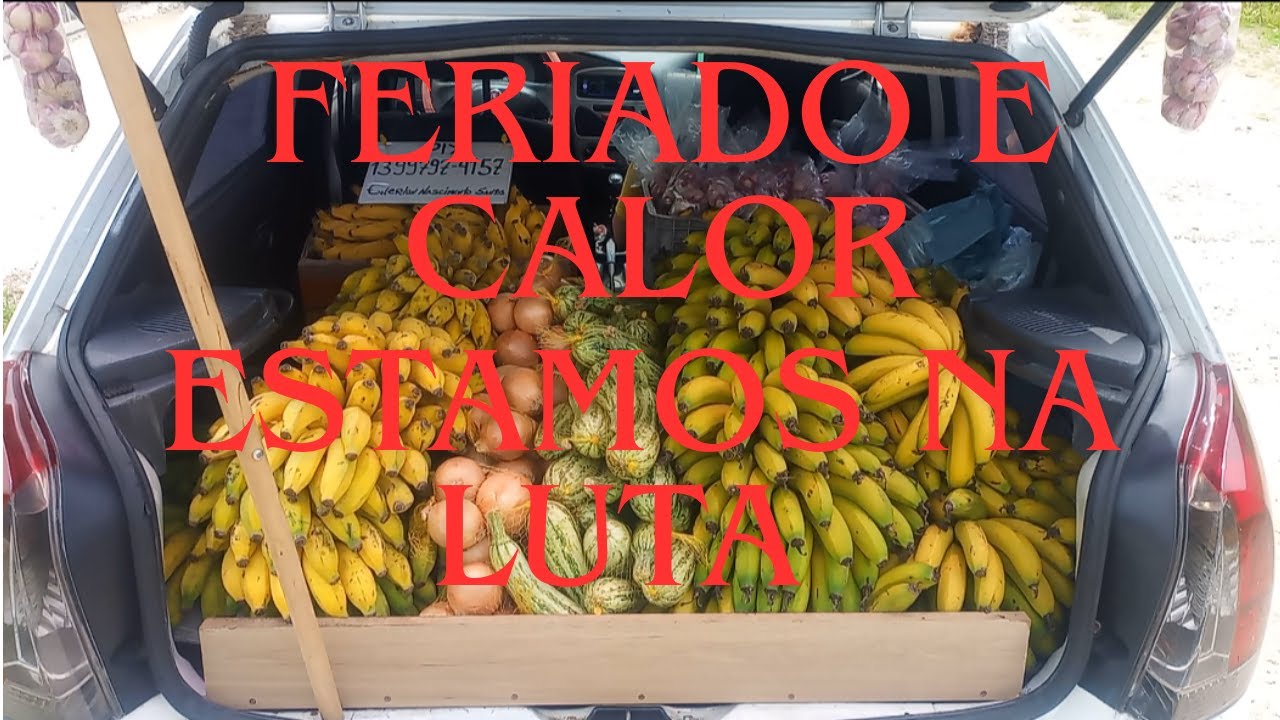 Vendendo Bananas, mesmo sendo Feriado.