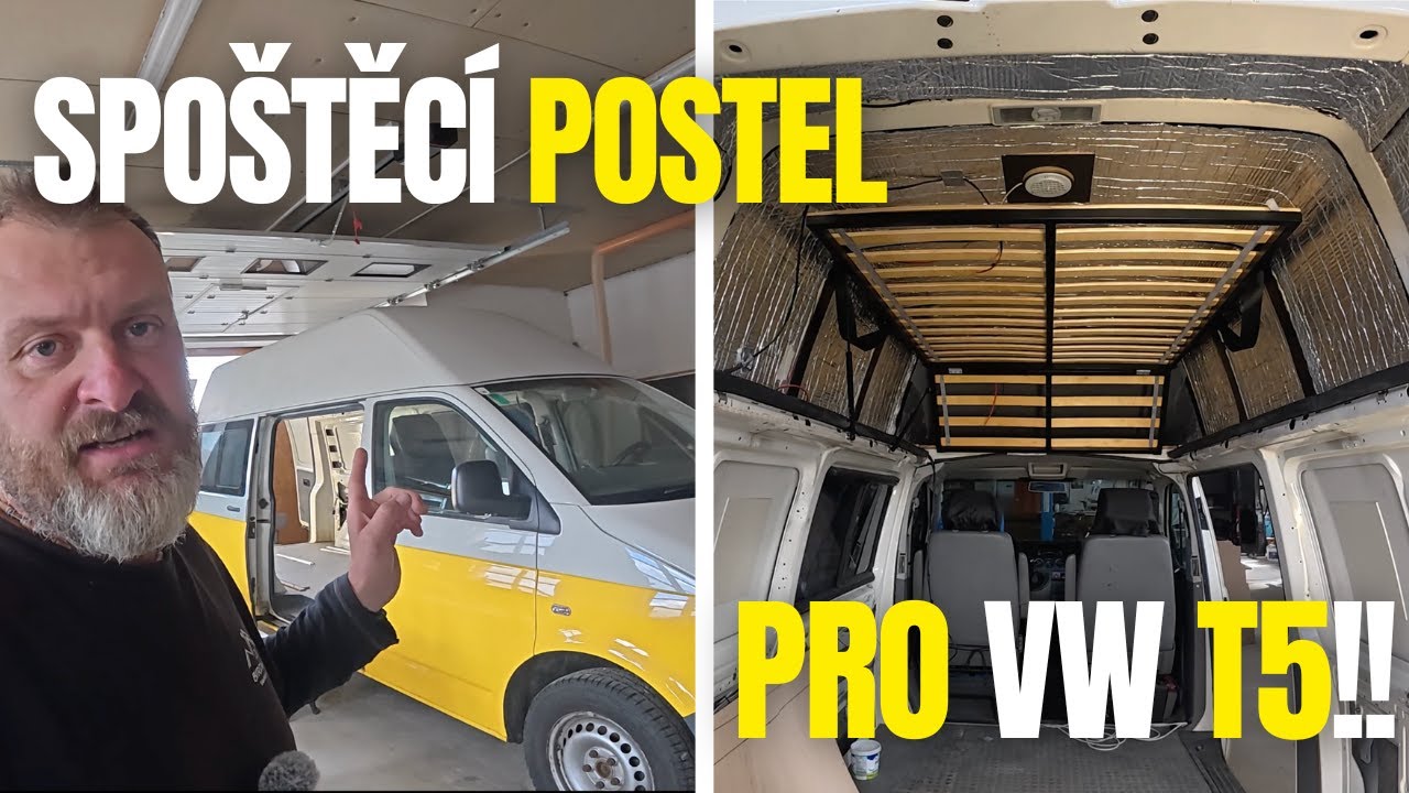 Lámací postel pro VW T5!! | Tentokrát od předu!  