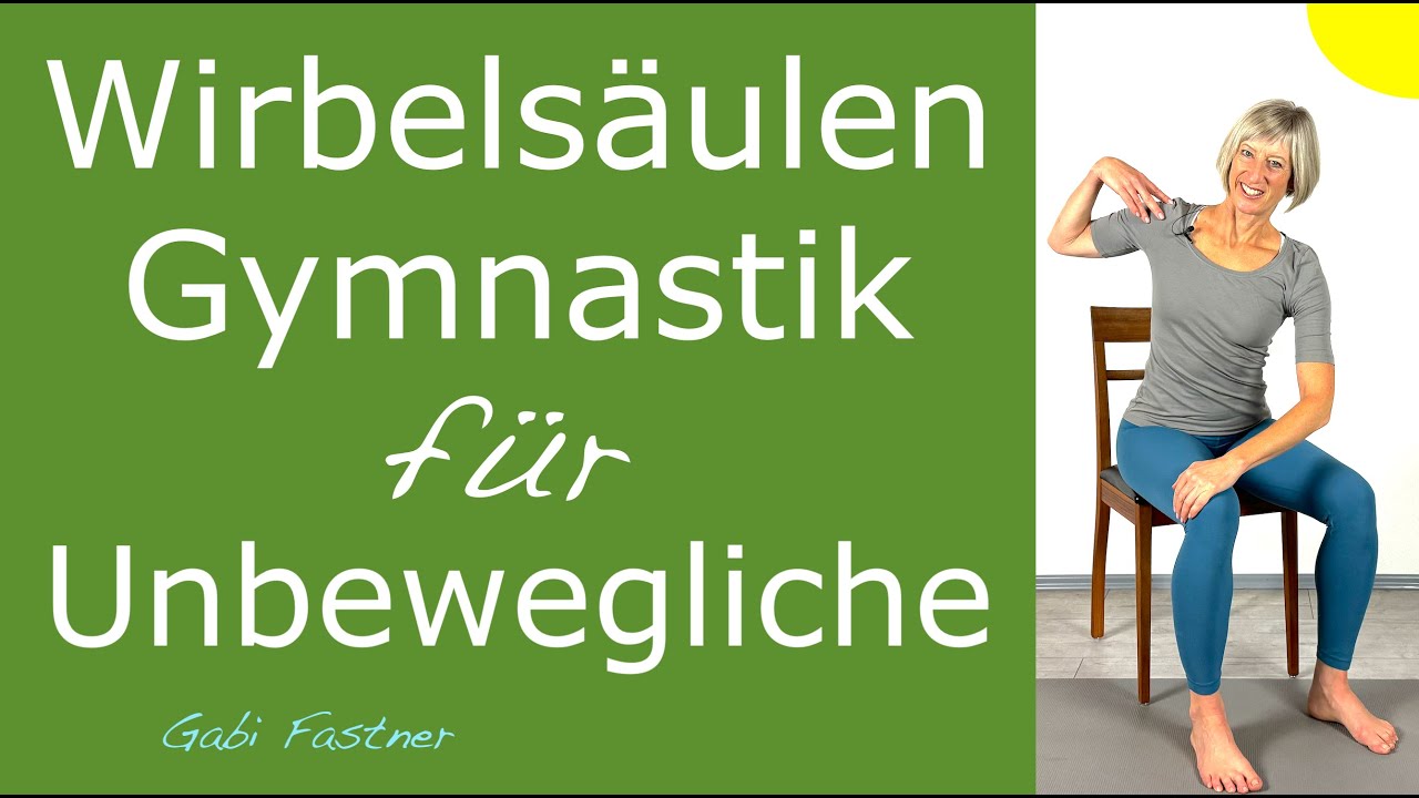🎈10 min. Wirbels&auml;ulengymnastik f&uuml;r Unbewegliche | sanftes R&uuml;ckentraining im Sitzen