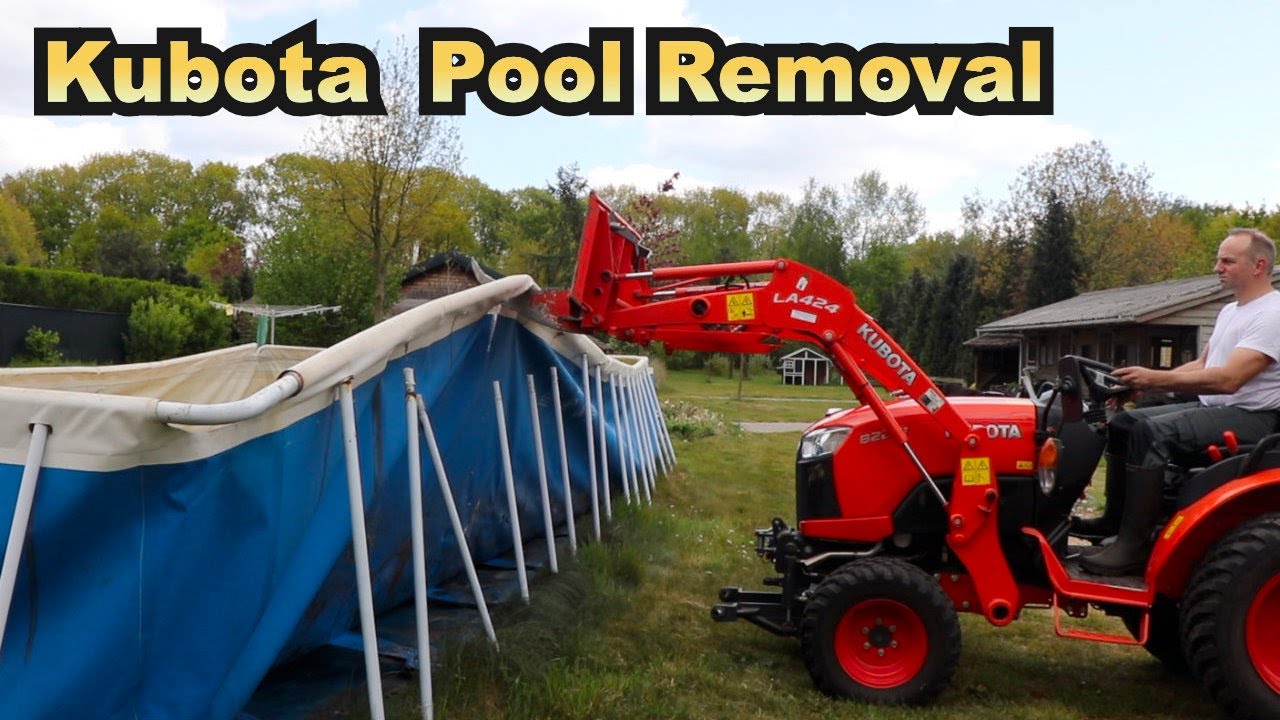 Above Ground Pool Removal with a Kubota B2261 Compact Tractor