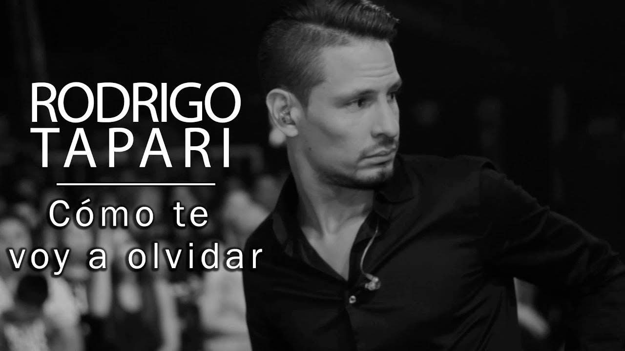 Rodrigo Tapari - Cómo Te Voy A Olvidar (Íntimo - En Vivo)