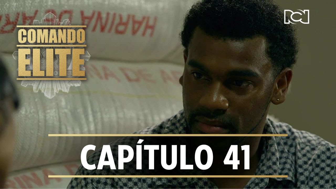 Comando &Eacute;lite | Cap&iacute;tulo 41 | Edison se compadece de Yuli