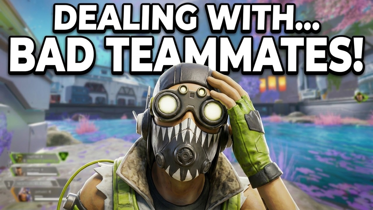 How To Deal With Bad Teammates...
