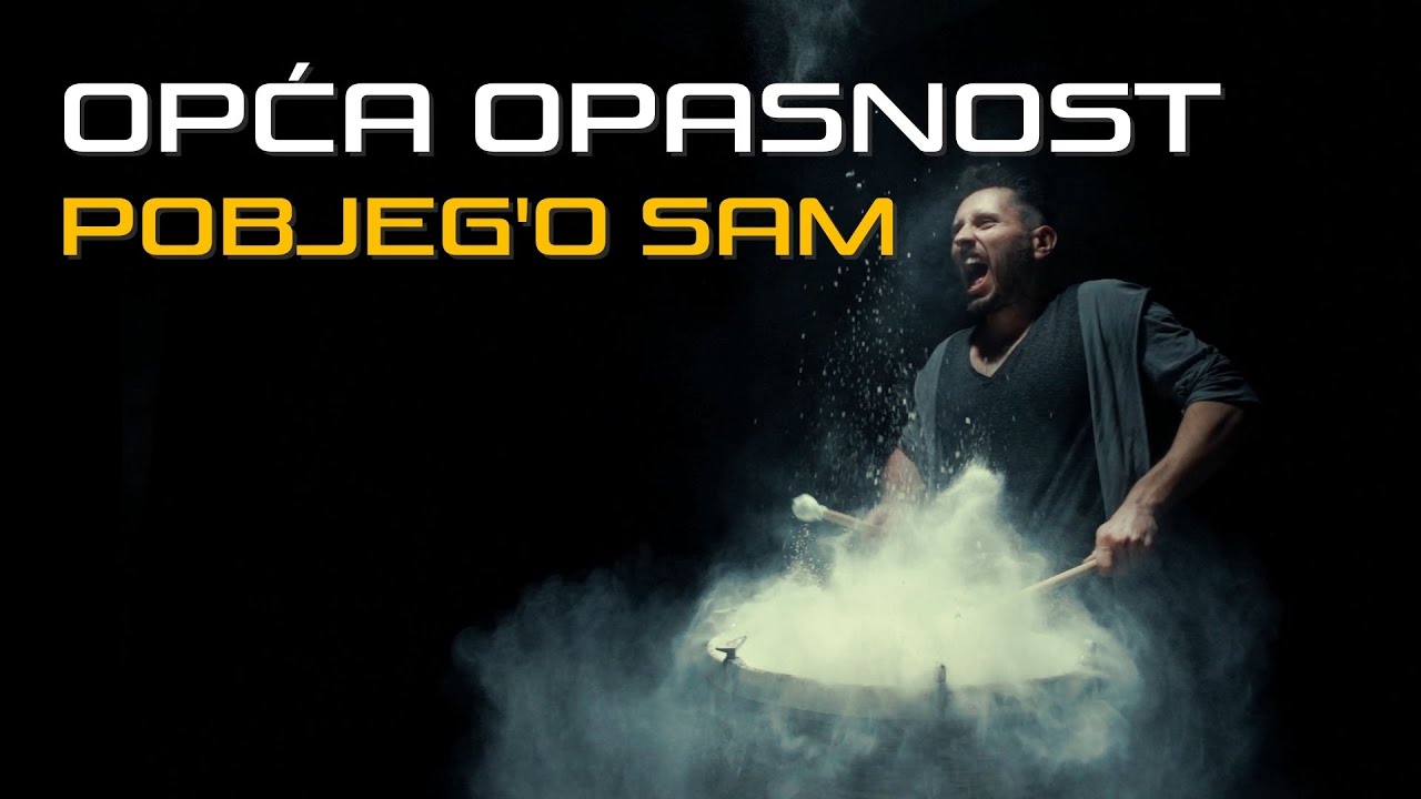 Opća Opasnost - Pobjeg'o sam (Official lyric video)