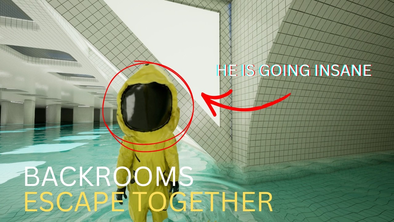BACKROOMS ESCAPE TOGETHER #7 - SCHIZOPHRENIC TIME