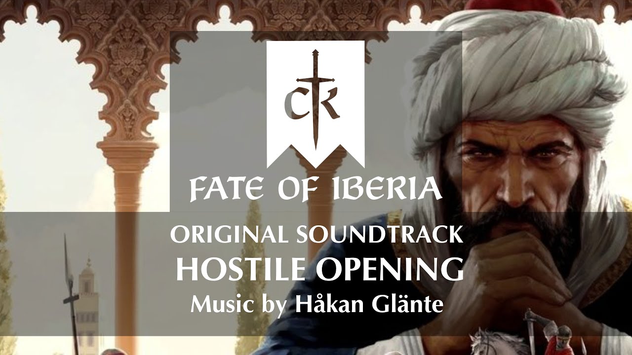 Crusader Kings III: Fate of Iberia Music | Hostile Opening [Full version] - Paradox Interactive OST