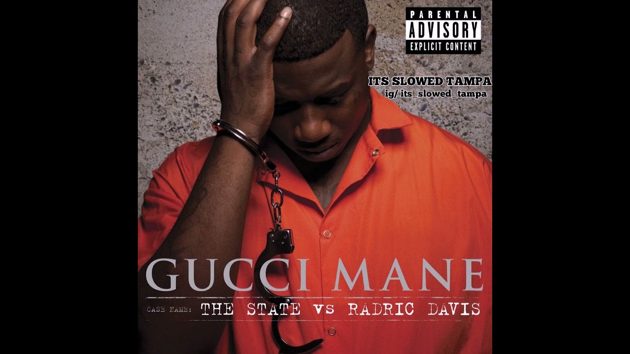Gucci Mane - Worst Enemy #slowed