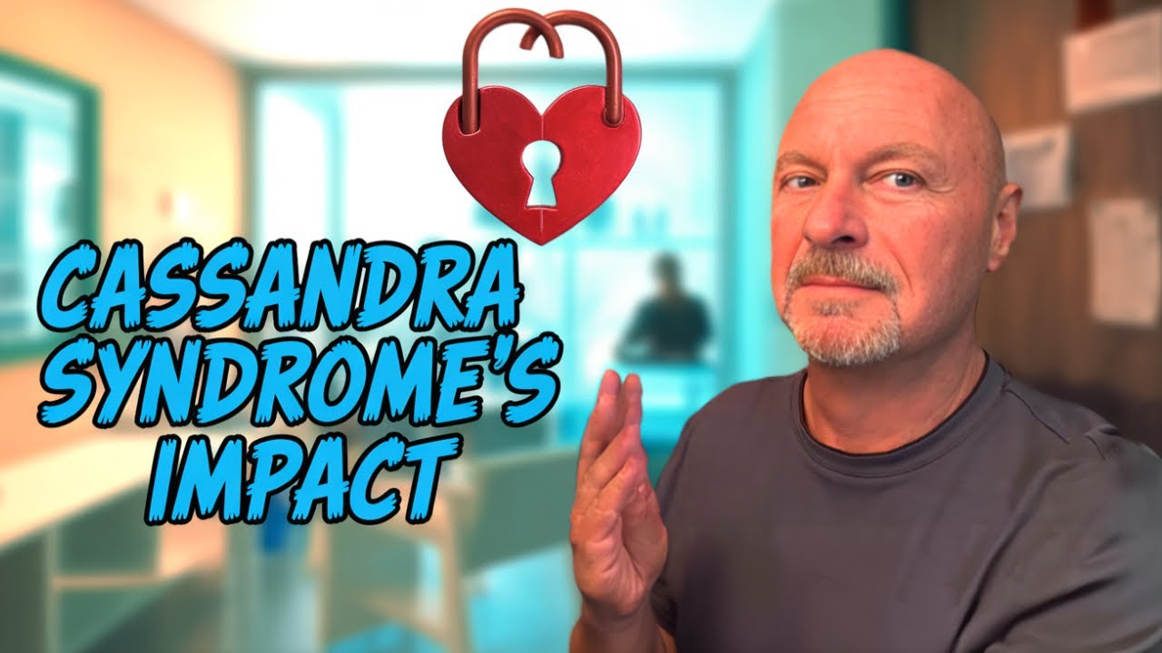 Can Love Survive Cassandra Syndrome?
