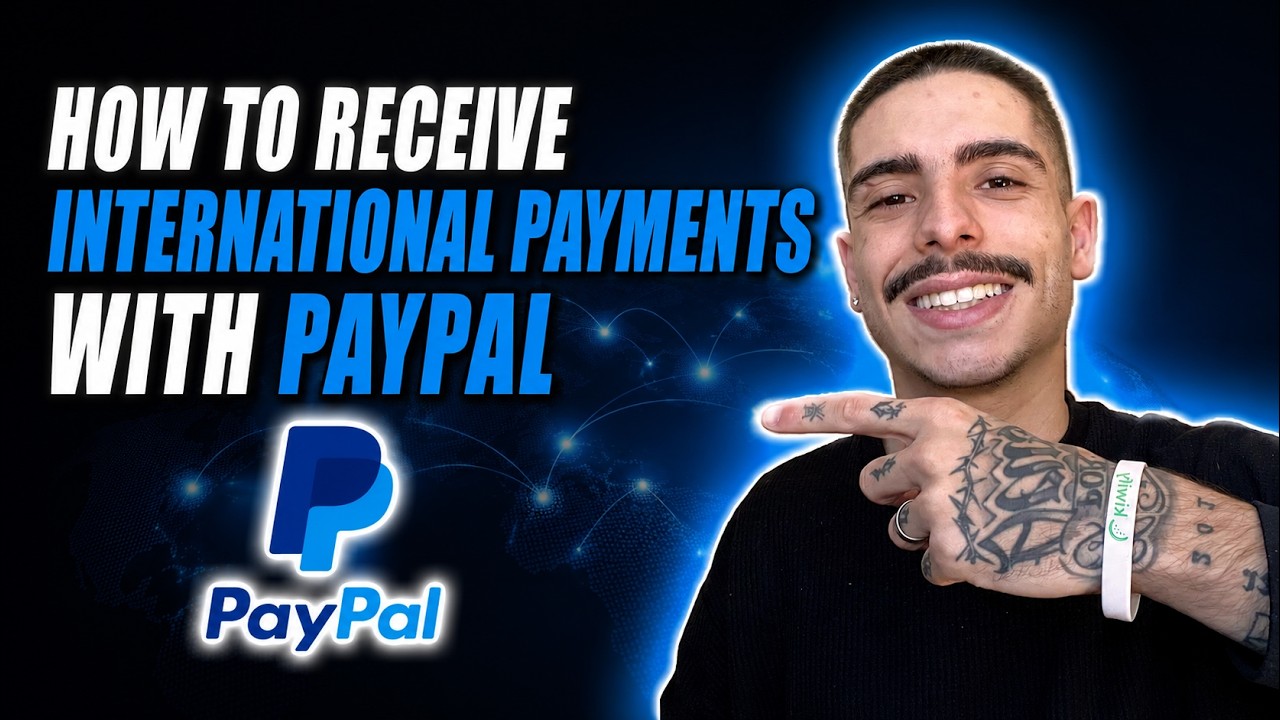 HOW TO RECEIVE INTERNATIONAL PAYMENTS WITH PAYPAL (STEP-BY-STEP GUIDE 2026)