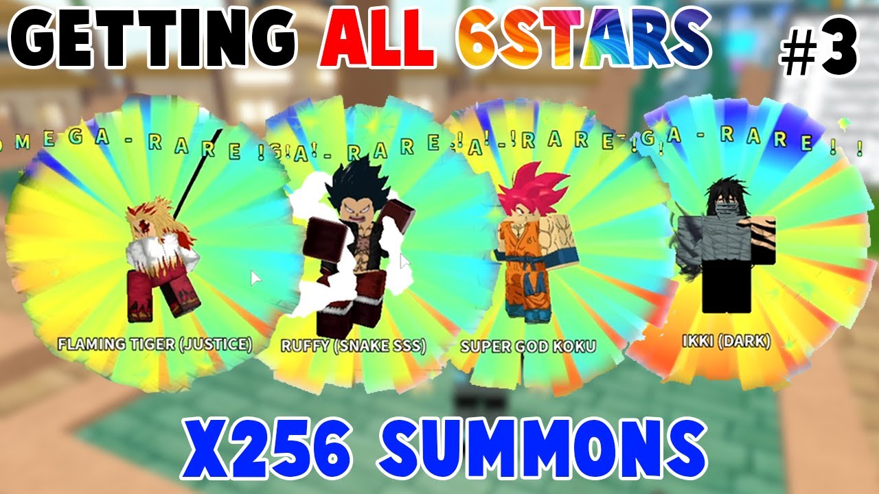 [PART 3] GETTING ALL THE 6 STARS IN THE GAME x256 SUMMONS IN *ALL STAR TOWER DEFENSE* | ROBLOX