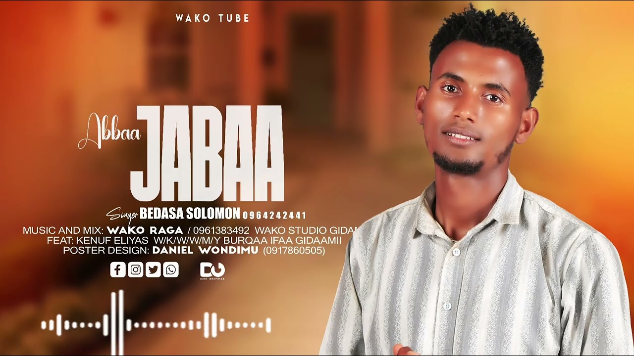 ABBAA JABAA _SINGER BEDASA SOLOMON