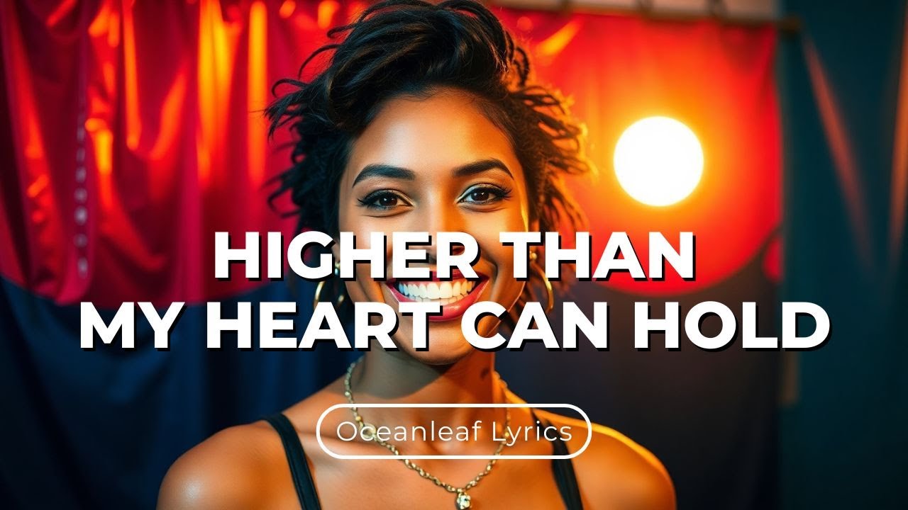 Higher Than My Heart Can Hold &ndash; A Joyful Pop-Soul Anthem of Pure Love