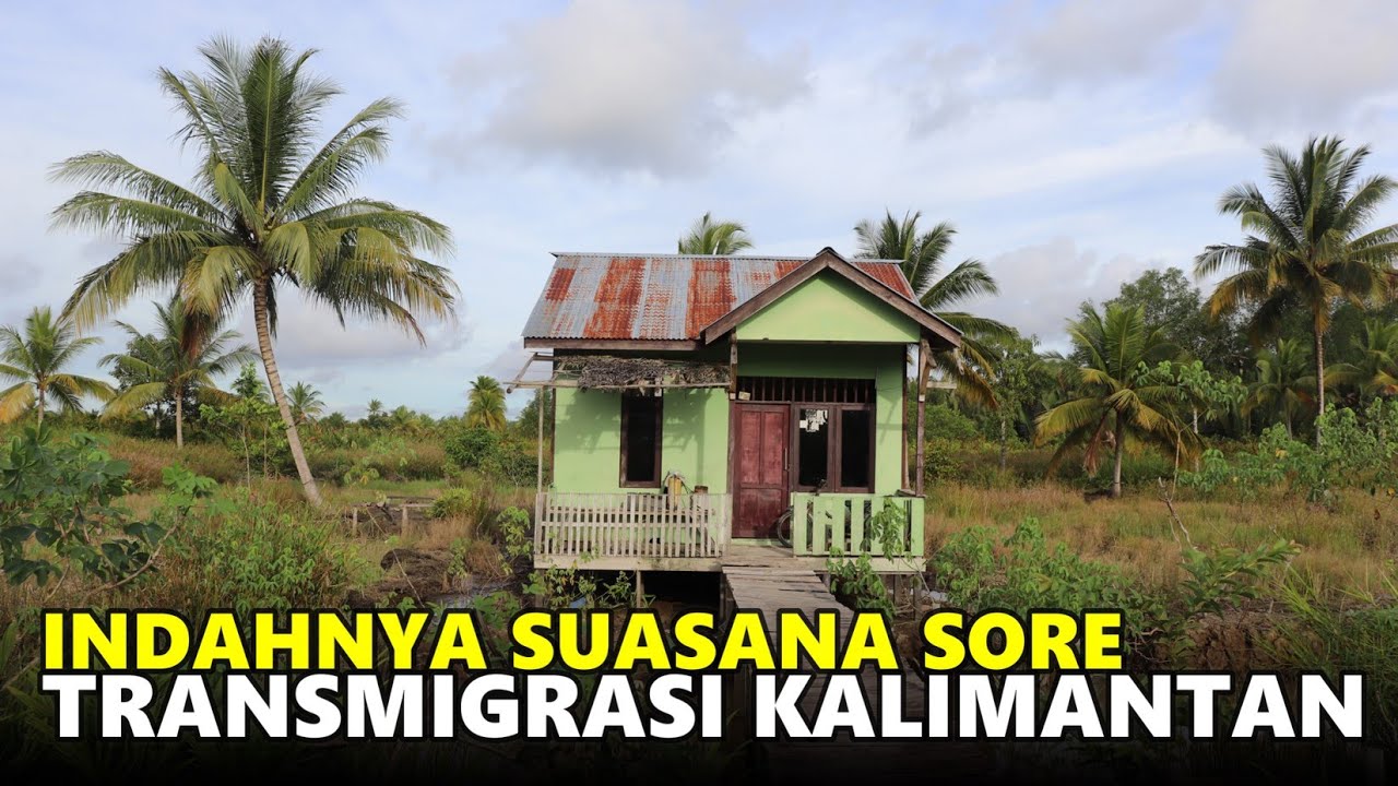 PEMANDANGAN INDAH SORE HARI DI PEMUKIMAN TRANSMIGRASI SP10 TANJUNG BUKA, BULUNGAN, KALIMANTAN UTARA