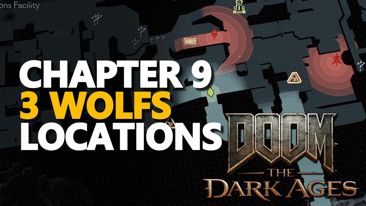 Chapter 9 3 Wolfs Locations Doom The Dark Ages
