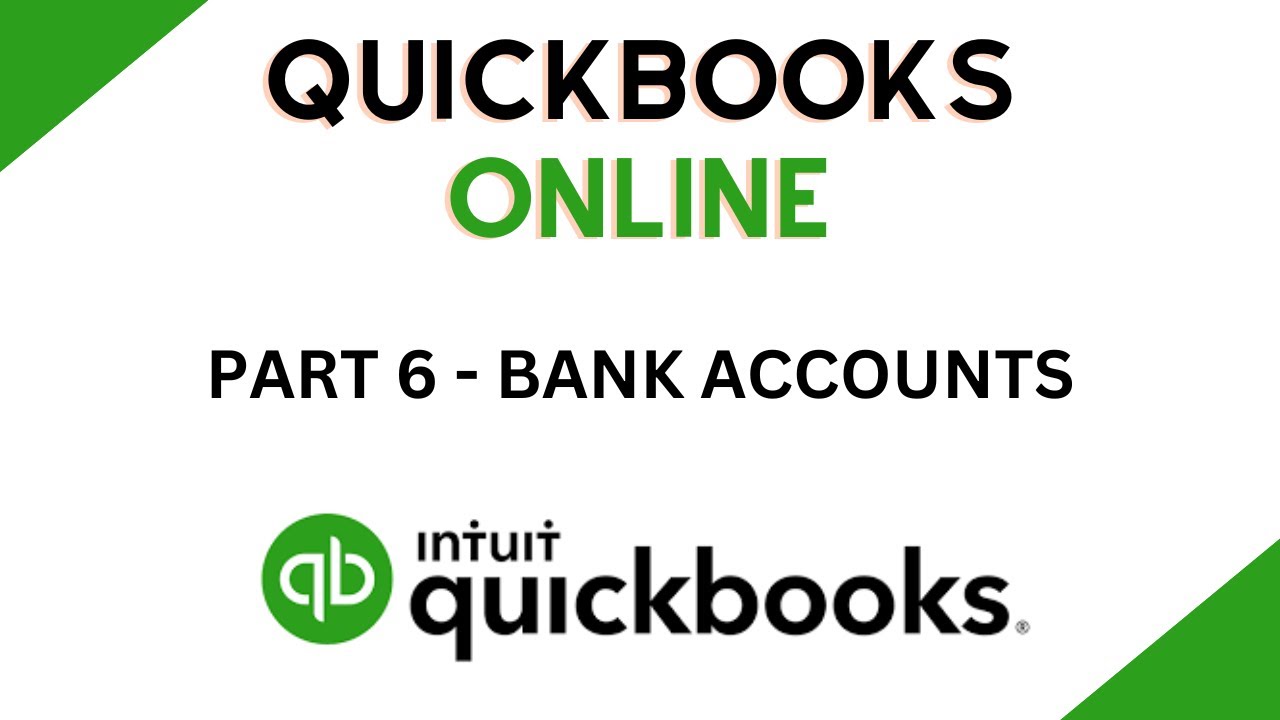 Добавление банковских счетов и банковских лент — онлайн-руководство QuickBooks — часть 6