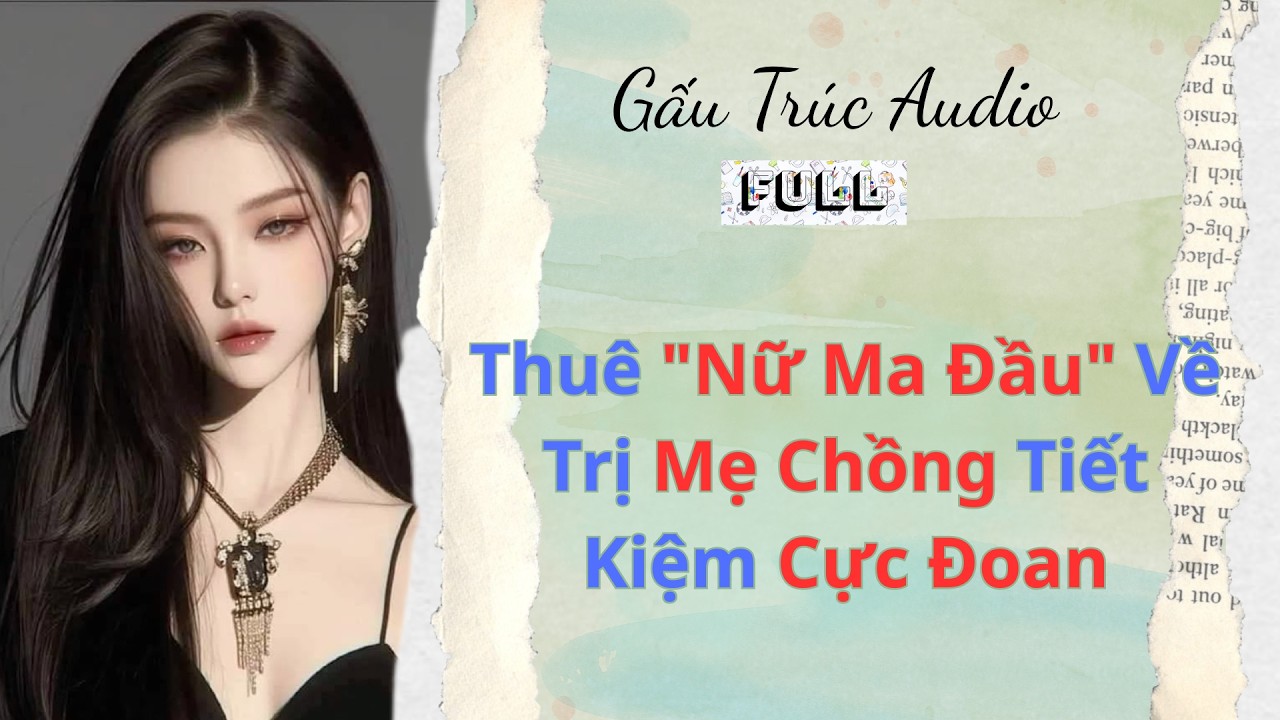 Full audio |36| Thuê 
