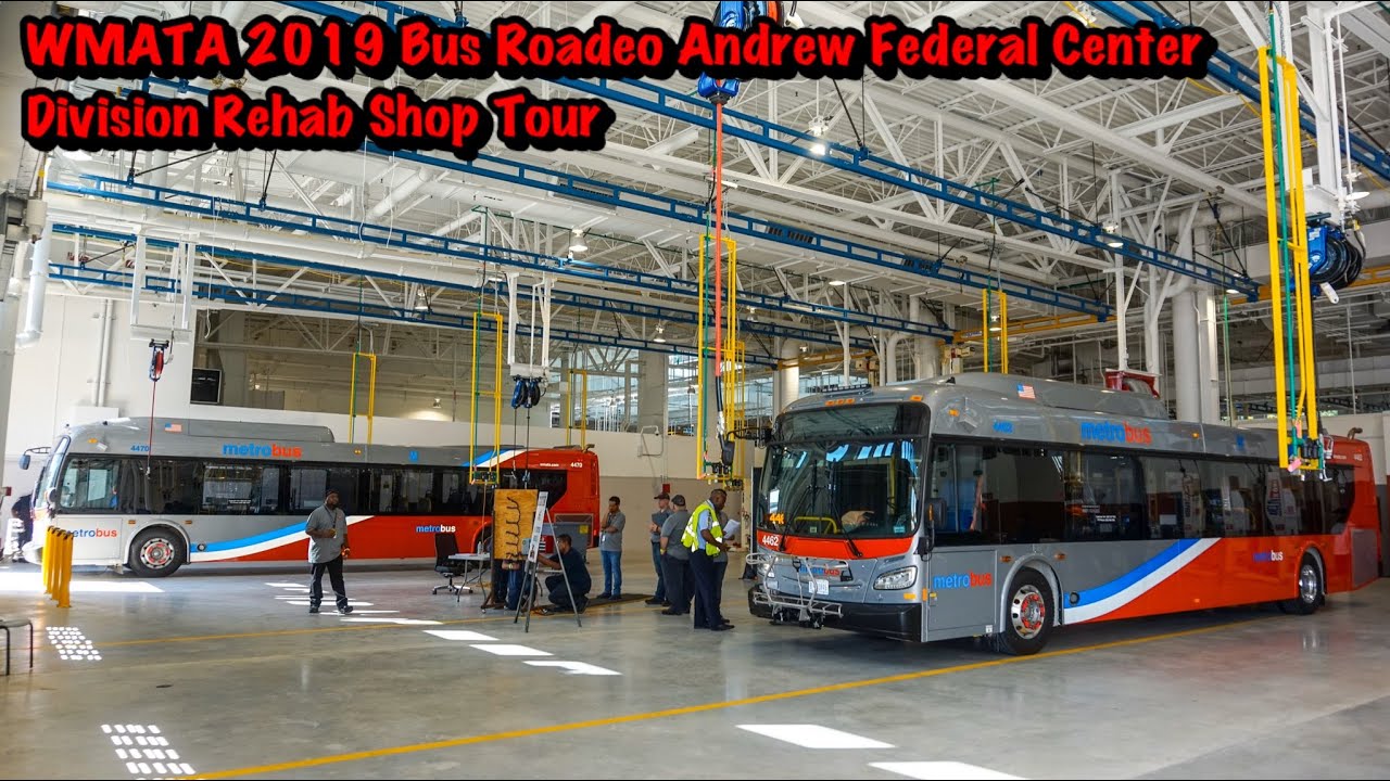 WMATA 2019 Bus Roadeo Andrew Federal Center Division Rehab Shop Tour