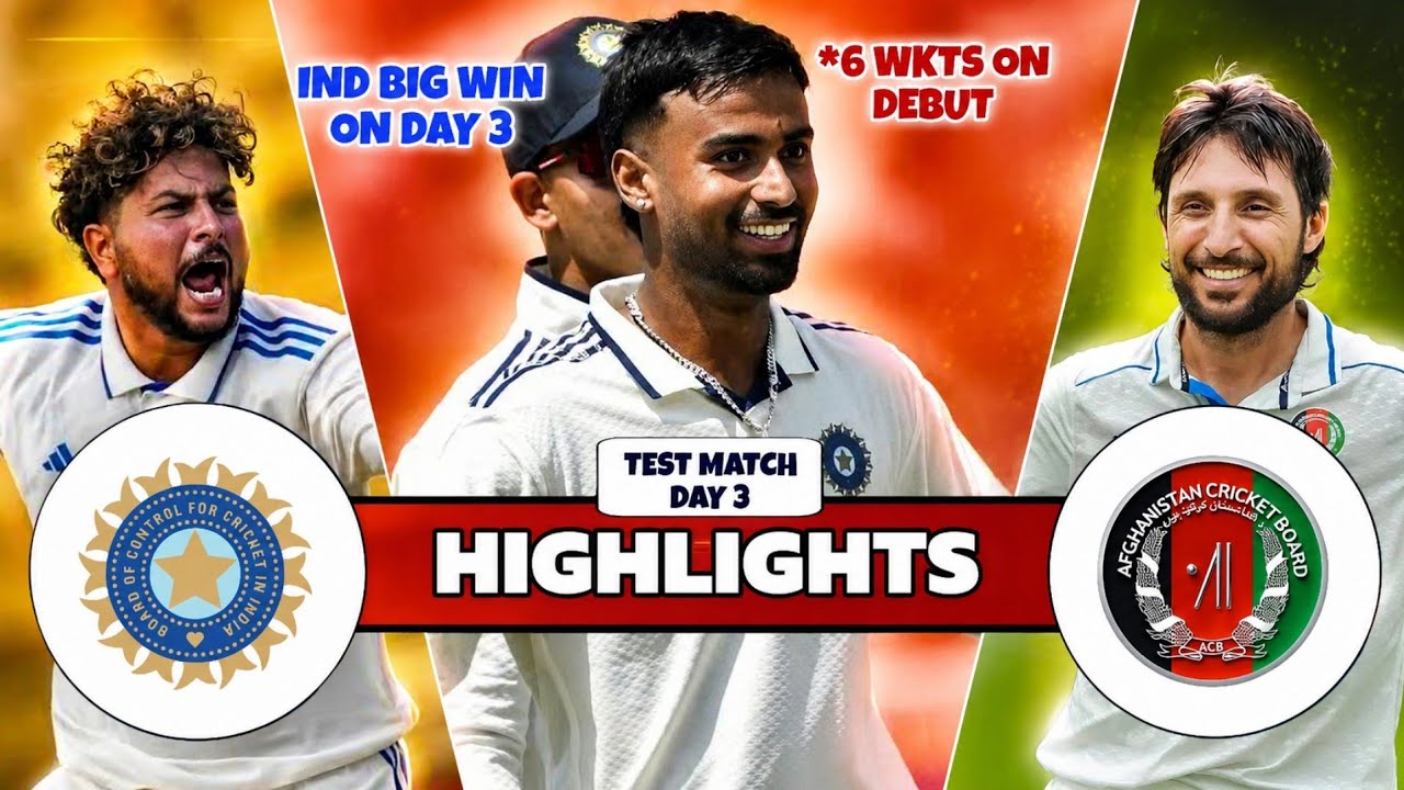India Vs Afghanistan Test Match Day 3 Highlights 2026 | IND Vs AFG Test Highlights 2026 | IND Vs AFG