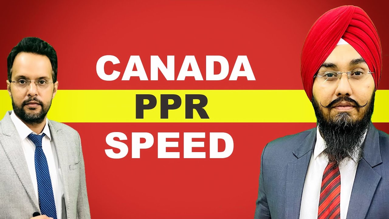CANADA PPR SPEED | STUDYU ABROAD VISA