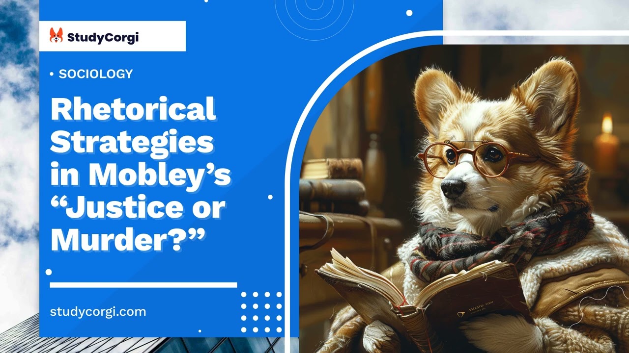 Rhetorical Strategies in Mobley's 