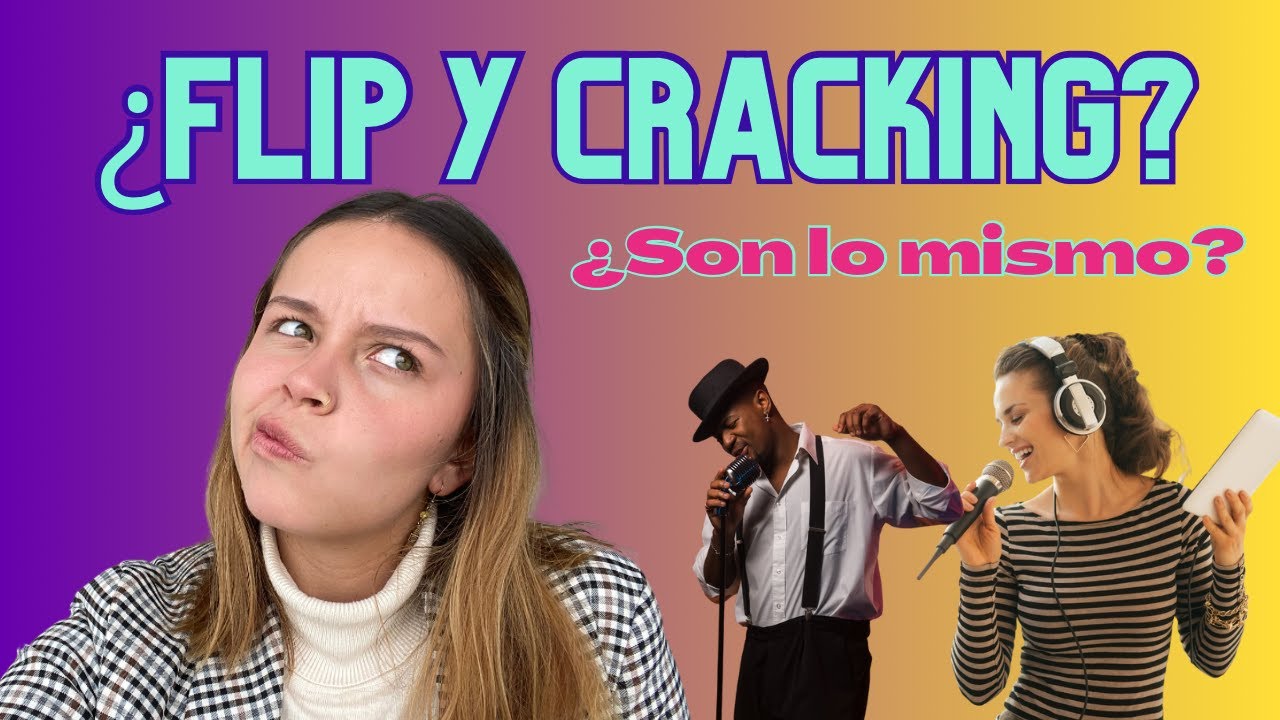 Flip y Cracking: los recursos vocales que darán VIDA a tu voz 🤩