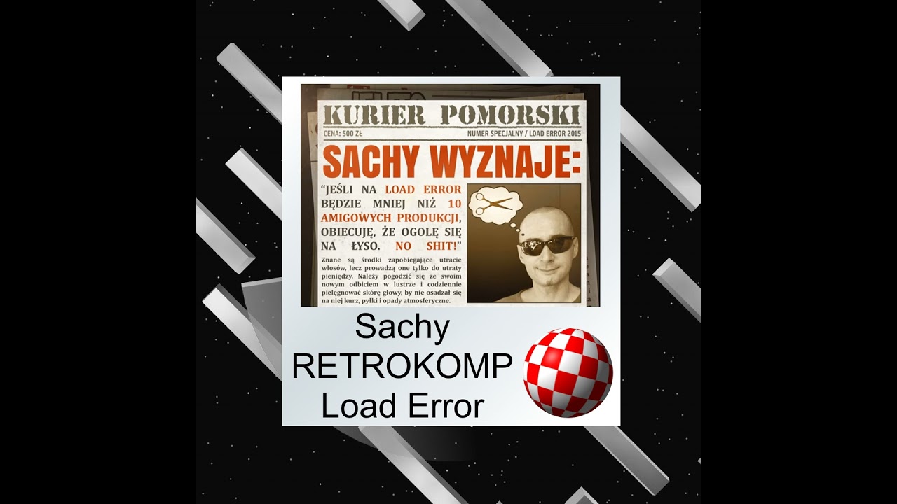 AmiWigilia - Odc 14 - Sachy - RetroKomp / Load Error