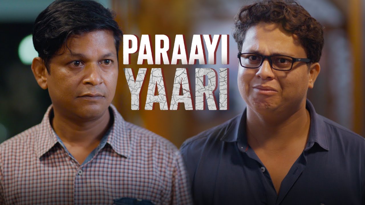 Paraayi Yaari | परायी यारी | @nazarbattub 