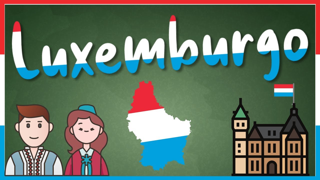 TODO sobre LUXEMBURGO para NIÑOS