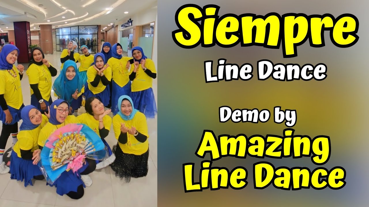 SIEMPRE Line Dance | Demo by AMAZING LD CLASS | Choreo by ROB FOWLER