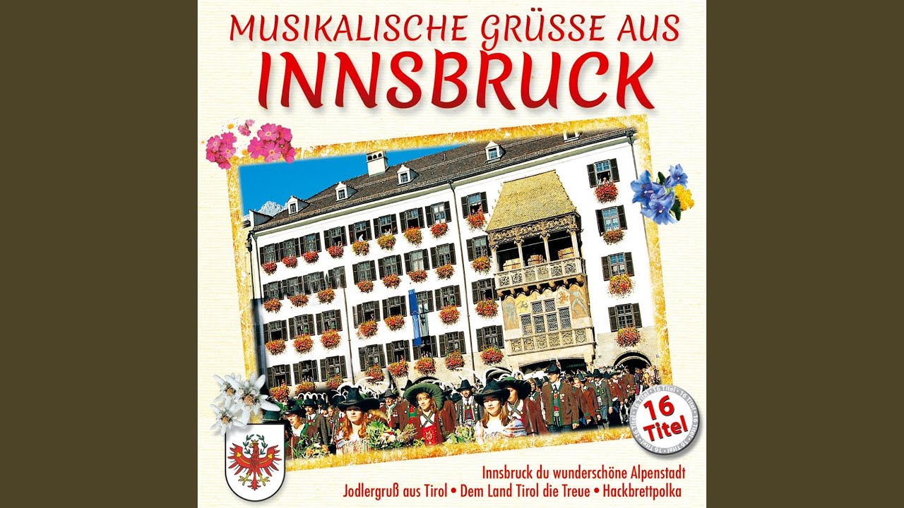 Mein schönes Innsbruck am grünen Inn