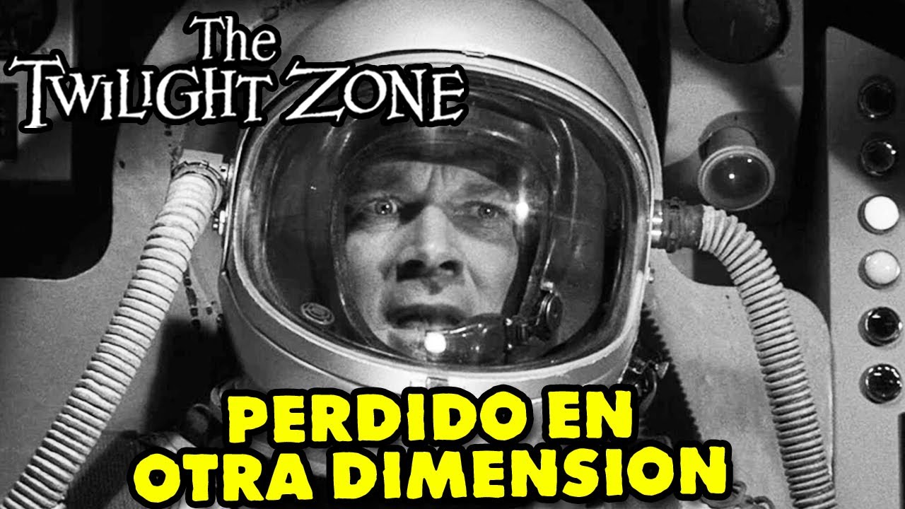 Astronauta Vió Algo ATERRADOR En Su Viaje AL ESPACIO - Dimensión Desconocida - Twilight Zone