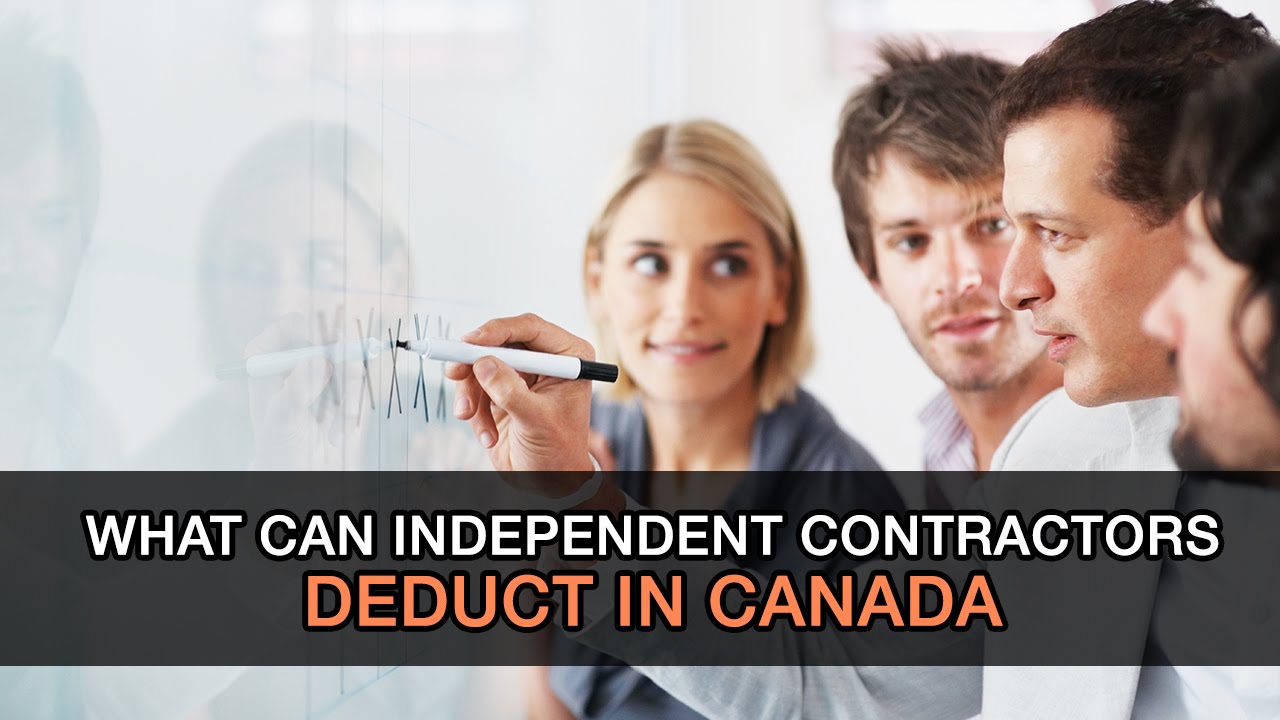 What can independent contractors deduct in Canada