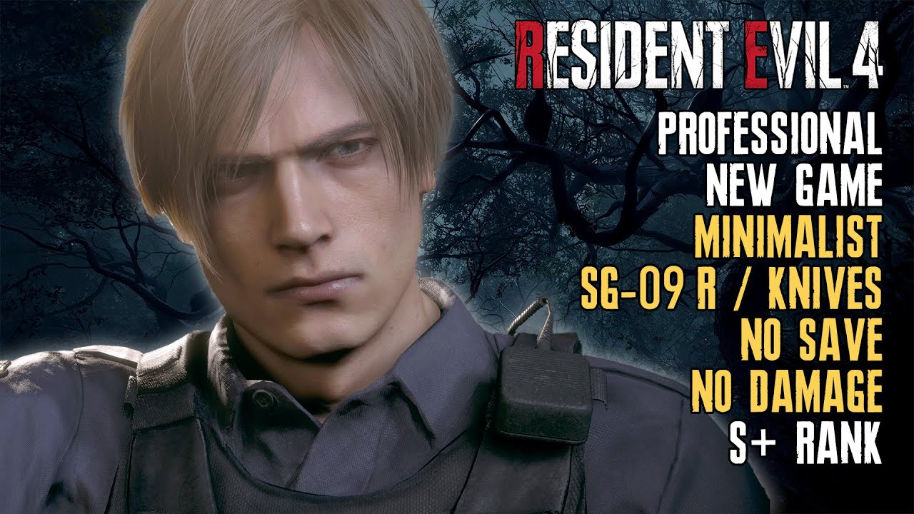 [Resident Evil 4 Remake] Minimalist (SG-09 R/Knives Only), Professional, No Save No Damage, S+ Rank