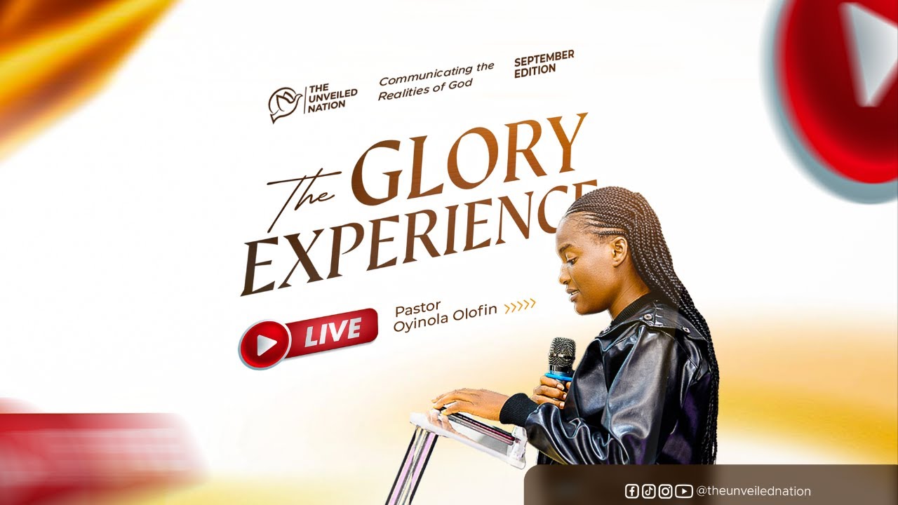 The Glory Experience – September Edition | From Passion To Effort | Pastor Oyinlola Olofin