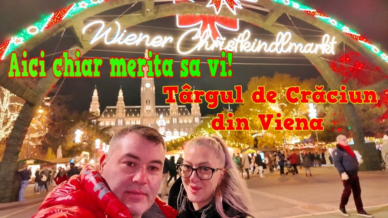 Târgul de Crăciun din Viena 🇦🇹 Cel  Mai scump Târgul de Crăciun , se poate si mai scump?