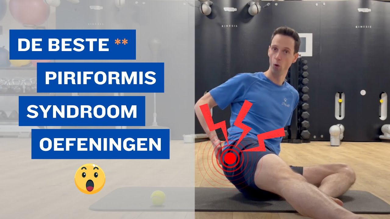 De Beste Piriformis Syndroom Oefeningen als Effectieve Behandeling 👨‍🏫✨