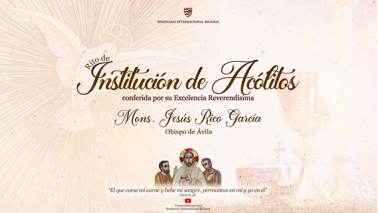 RITO DE INSTITUCIÓN DE ACÓLITOS