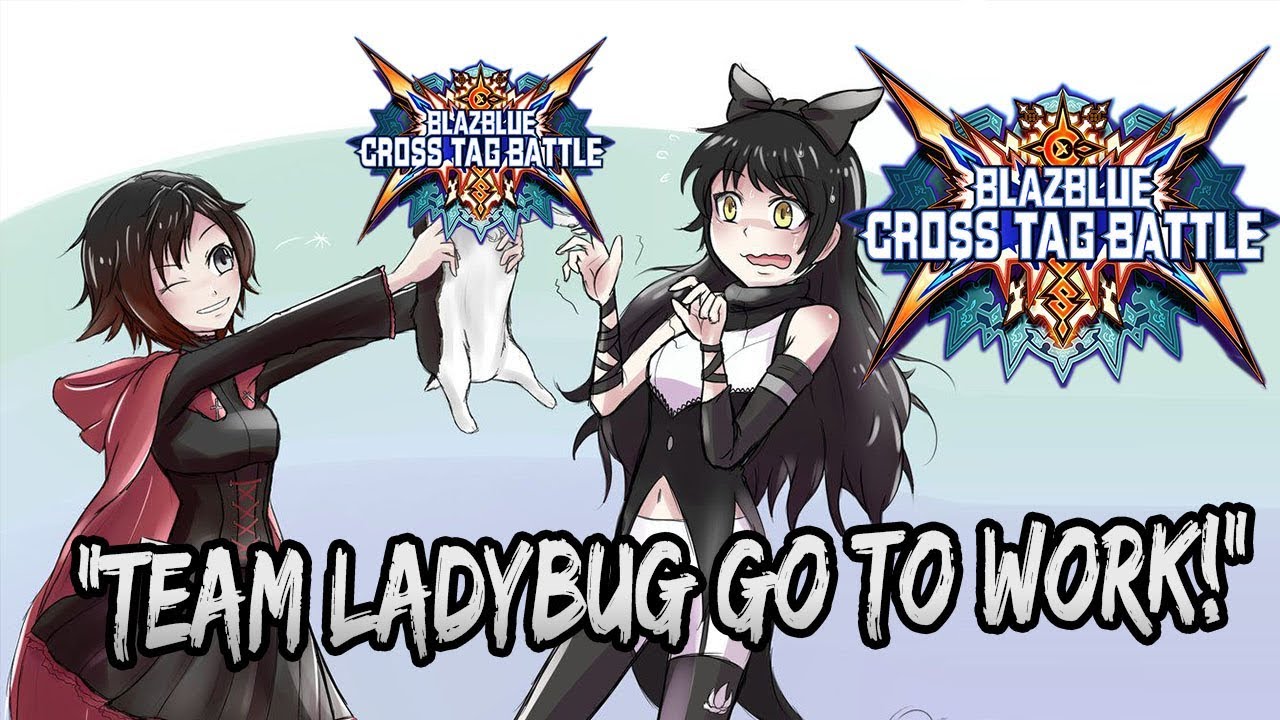 TEAM LADYBUG IS ON THE SCENE!!! | Blazblue Cross Tag Battle PS4 Online Matches!
