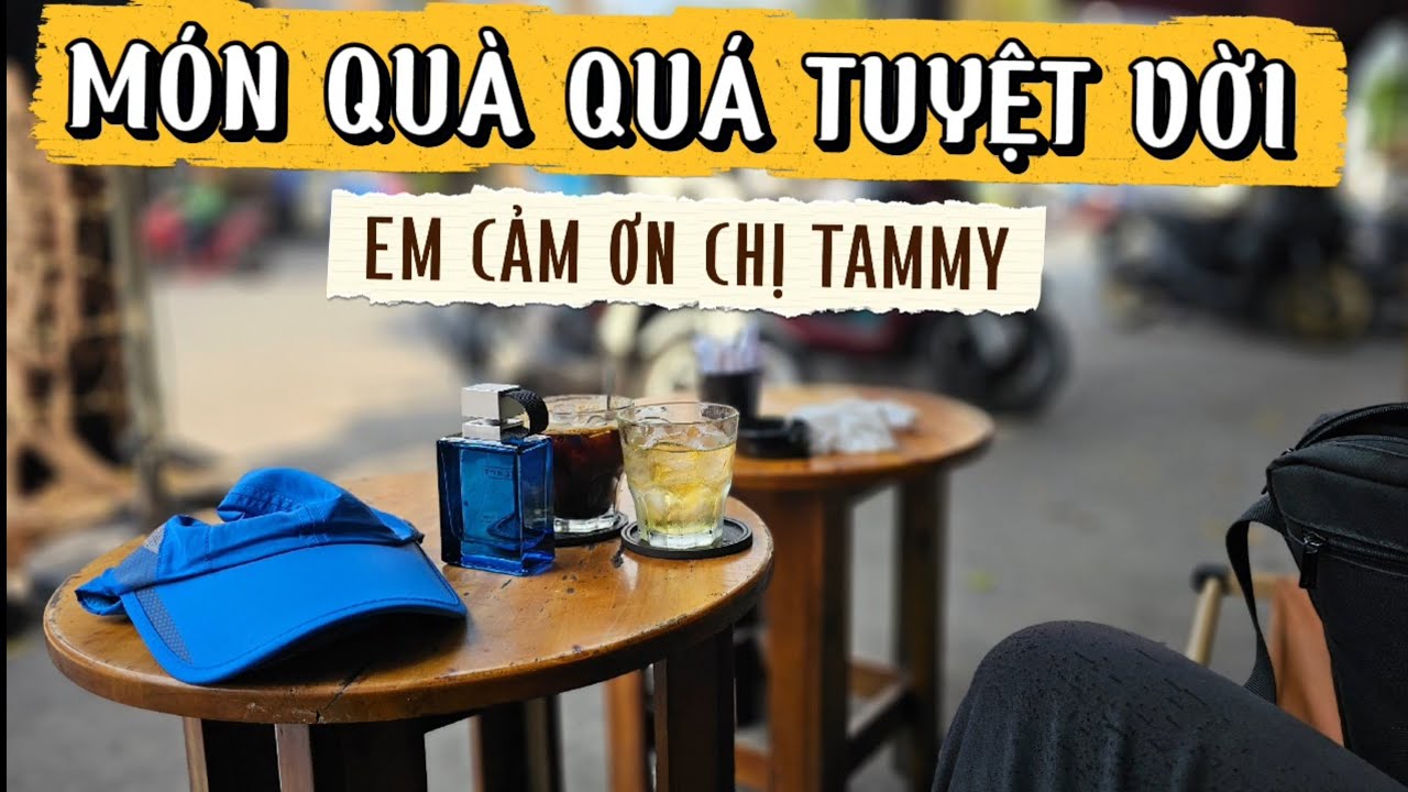 MÓN QUÀ RẤT TUYỆT VỜI - EM CẢM ƠN CHỊ TAMMY RẤT NHIỀU ĐÃ YÊU THƯƠNG VA ỦNG HỘ EM
