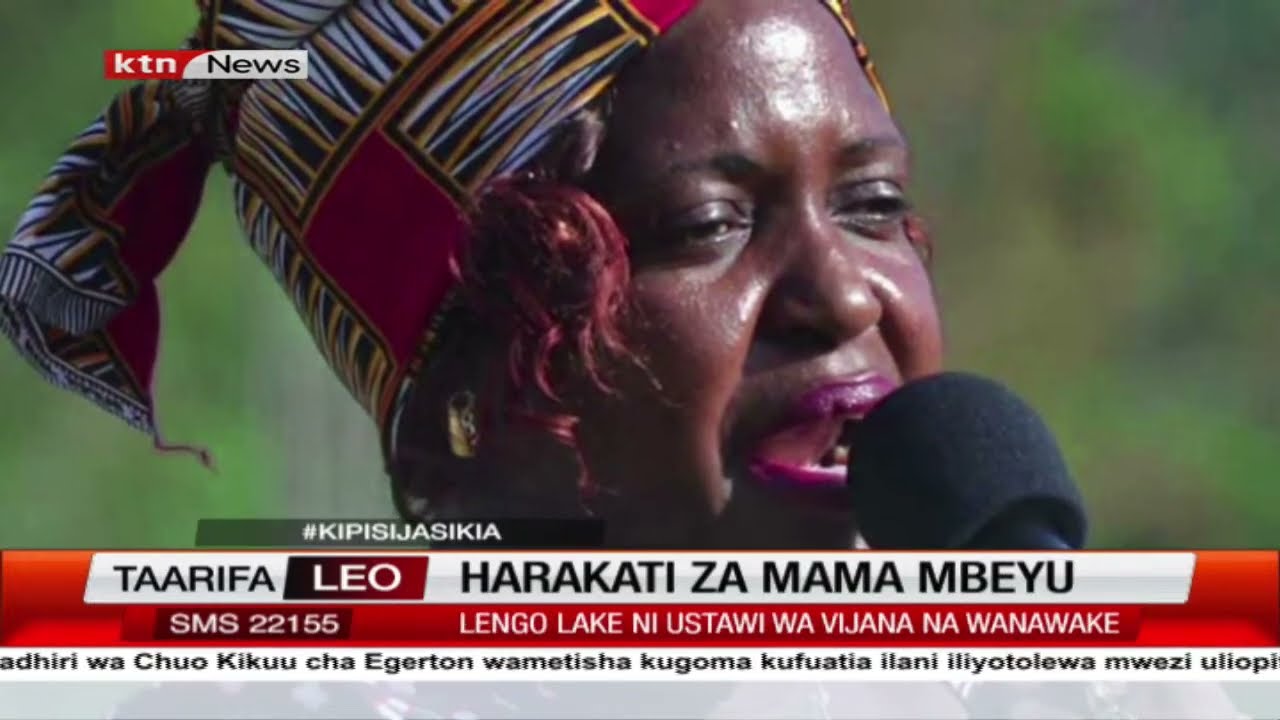 Harakati za Mama Mbeyu: Tunamwangazia Gertrude Mbeyu mwakilishi kike Kilifi | Kipi Sijaskia (Awamu 2