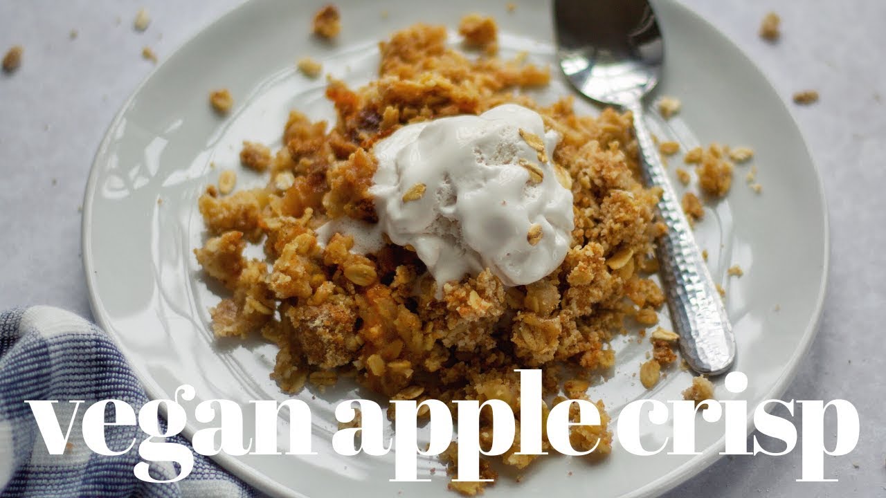 EASY VEGAN APPLE CRISP [EASY DESSERT IDEA] | PLANTIFULLY BASED