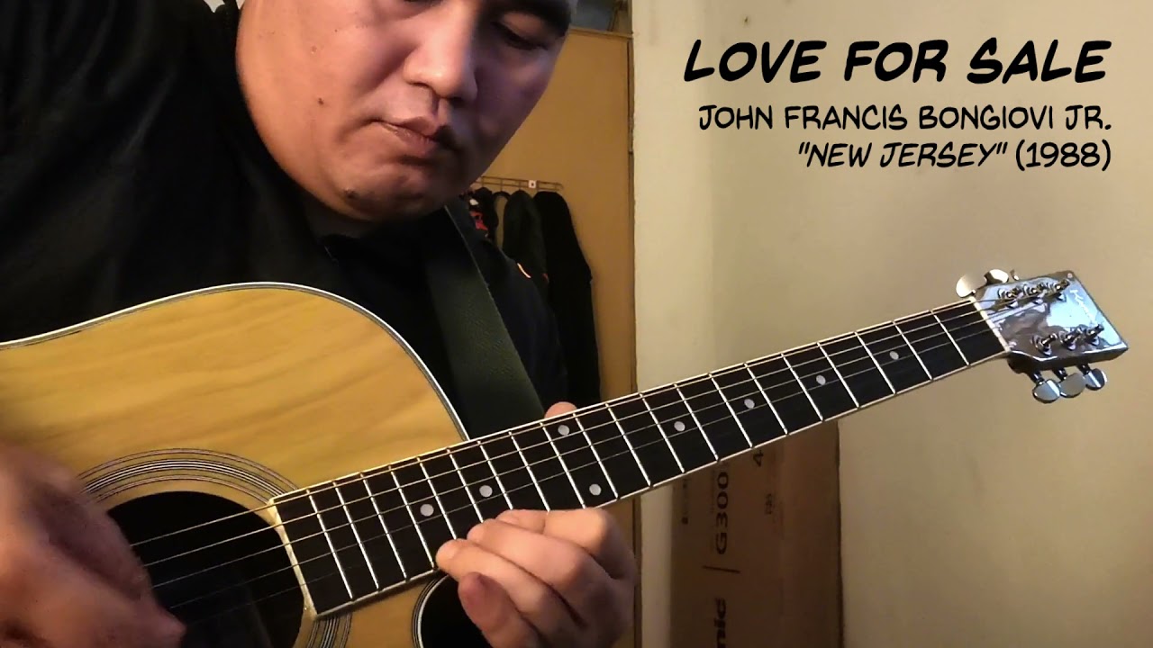LOVE FOR SALE - cover of BON JOVI (NEW JERSEY)